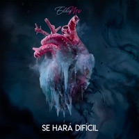 Se Hará Difícil (feat. Valdivia) - Single - Eddie MV
