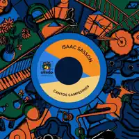 Cantos Campesinos (Hector Plimmer Remix) — Isaac Sasson