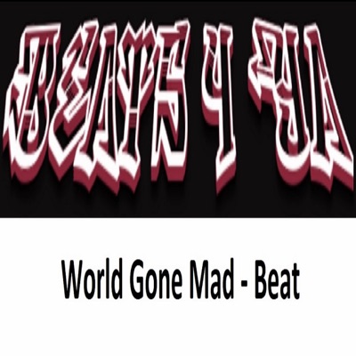 World Gone Mad (Trap Beat) - Single