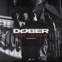 Tear The Roof - Single - DØBER