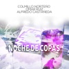 Noche de Copas (feat. Alfredo Castañeda) - Single