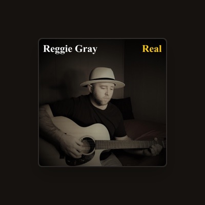 Listen to Reggie Gray, watch music videos, read bio, see tour dates & more!