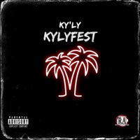 KyLy Fest - BIG KYLY
