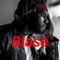 Blasē (feat. CashoutBenard Beats) - Black August lyrics
