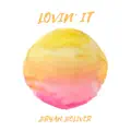 Lovin' It