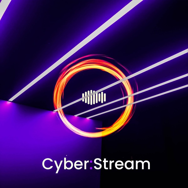 Cyber:Stream