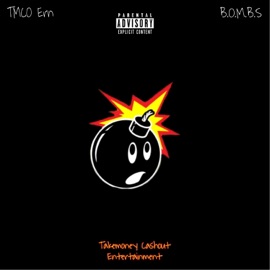 B.O.M.B.S Tmco Ern