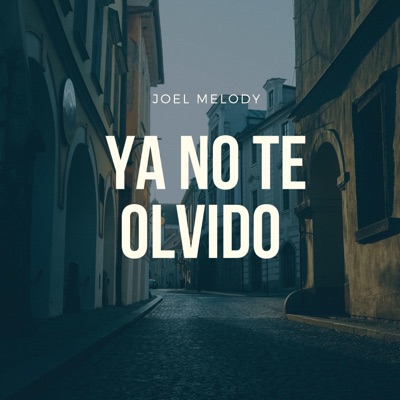 Ya No Te Olvido - Single