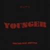 Younger (feat. MMYYKK) - Single