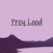 Prey Lood - CoJa Beats lyrics