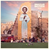 Smuggler Brothers - Musione