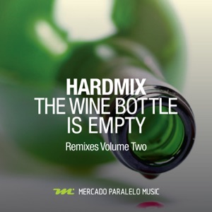 The Wine Bottle Is Empty, Vol. 2 (Remixes) - Single