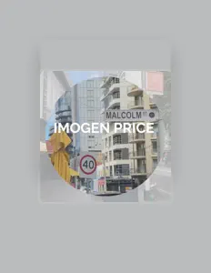 聆聽 Imogen Price、觀看音樂影片、閱讀小傳、查看巡演日期等！