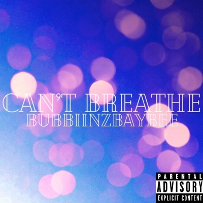 Can't Breathe - Single