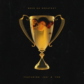 Been Da Greatest (feat. Jah & Cre) AverageKidd