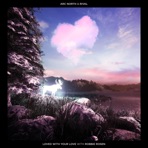 Loved With Your Love - Single