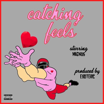 Catching Feels - Single