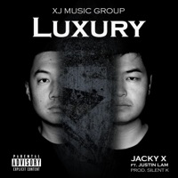 Luxury (feat. Justin Lam) - Single - Jacky X