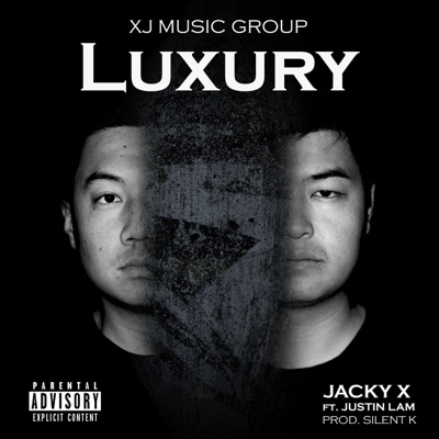 Luxury (feat. Justin Lam) - Single