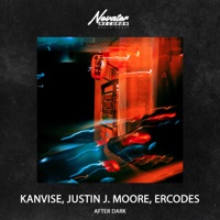 After Dark - Single - KANVISE, Justin J. Moore & ERCODES