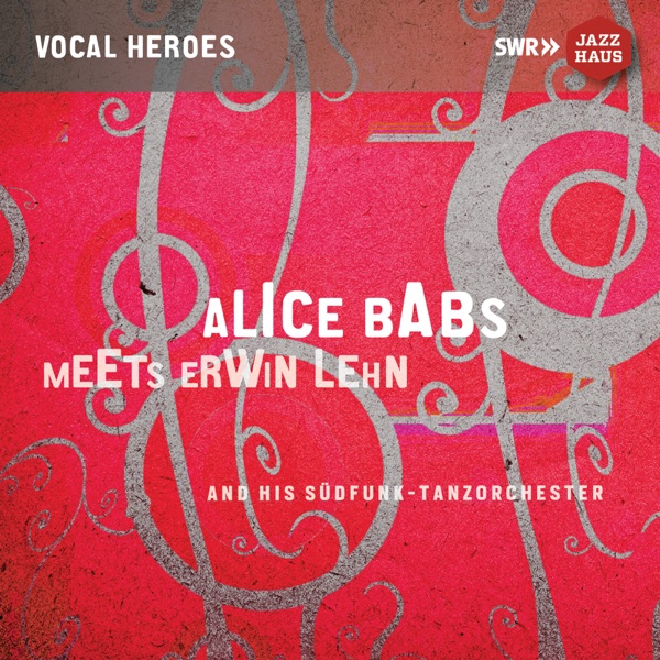Alice Babs Meets Erwin Lehn & His Südfunk Tanzorchester