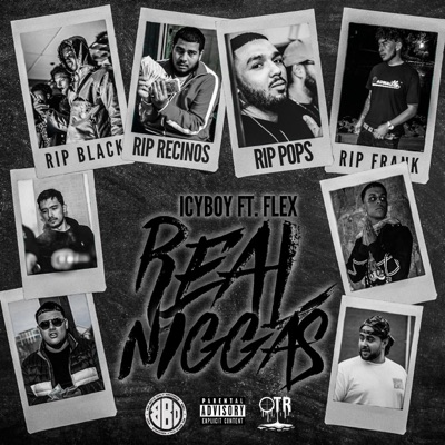 Real Niggas (feat. Flex) - Single
