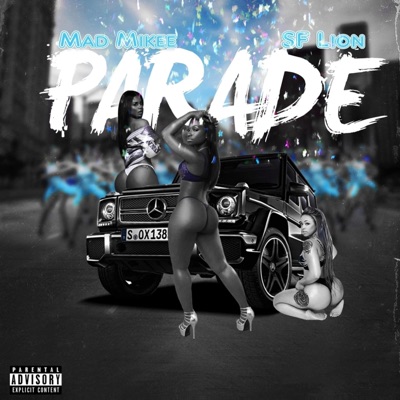 Parade (feat. SF Lion) - Single
