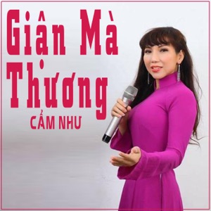 Giận Mà Thương - EP