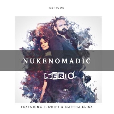 Serio (feat. R-Swift & Martha Elisa) - Single
