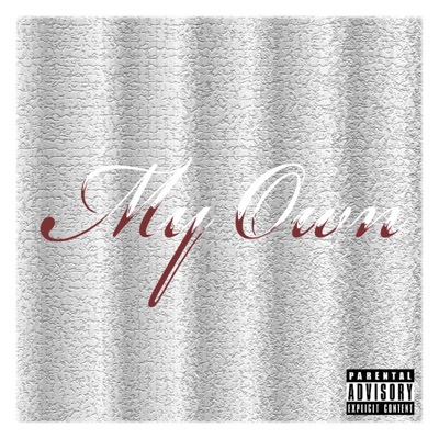 My Own - Single