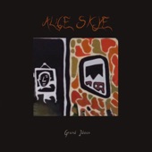 Alice Skye - Grand Ideas