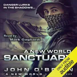 Sanctuary: A New World, Book 3 (Unabridged)