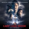 Camp Cold Brook (Original Motion Picture Soundtrack) artwork