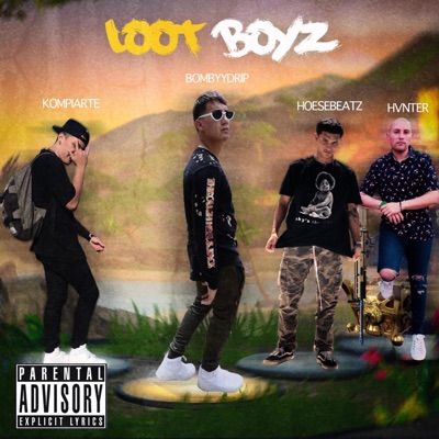 Loot Boyz - Single