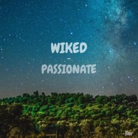 Passionate - Single - Wiked