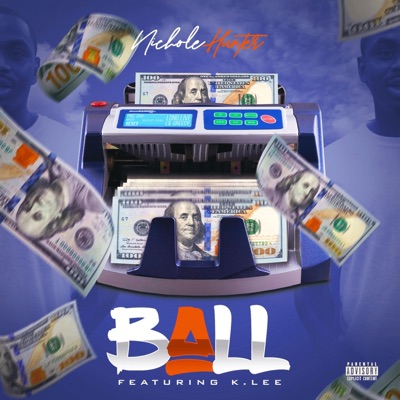 Ball (feat. K. Lee) - Single