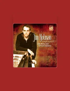 Luister naar Jim Holman, bekijk muziekvideo's, lees de bio, bekijk de tourdata, en meer!