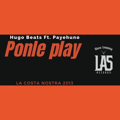 Ponle Play (feat. Payehuno) - Single