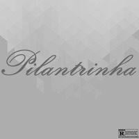 Pilantrinha (feat. KARA$UJA) - Single - Dhion