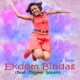 Ekdom Bindas feat Digeer Soren Single