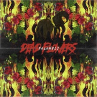 Dead Flowers - Single - SoLonely