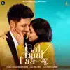 Sajjan Adeeb - Gal Naal Laa