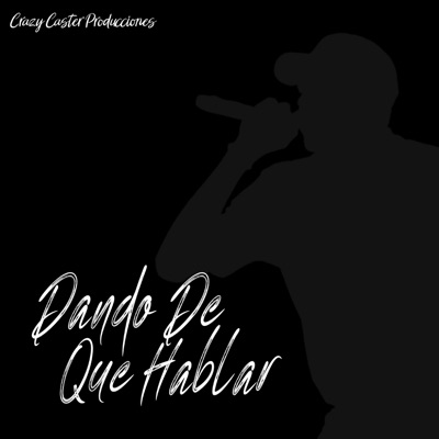 Dando De Que Hablar (feat. Parka Diaz) - Single