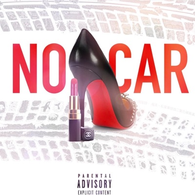 No Car (feat. Mr Magic) - Single