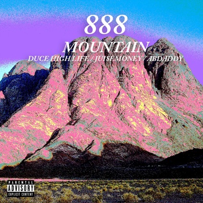 Mountain 888 (feat. Duce High Life & Abdaddy) - Single