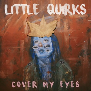 Cover My Eyes - EP