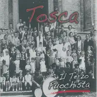 Il Terzo Fuochista — Tosca
