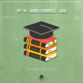Learn from You Net 30, Danny Fernandes & Jyay