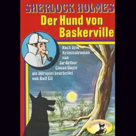Sherlock Holmes, Der Hund von Baskerville
