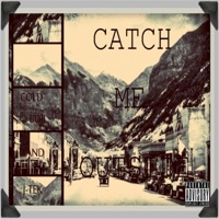 Catch Me Outside (feat. Cold Boil) - Single - J-Tek the Utah Konnect